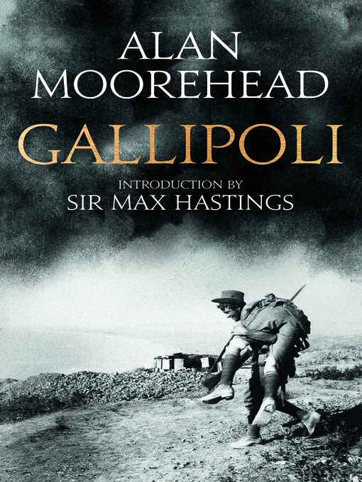 Title details for Gallipoli by Alan Moorehead - Available